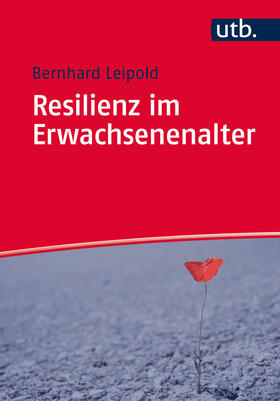 Leipold |  Resilienz im Erwachsenenalter | Buch |  Sack Fachmedien