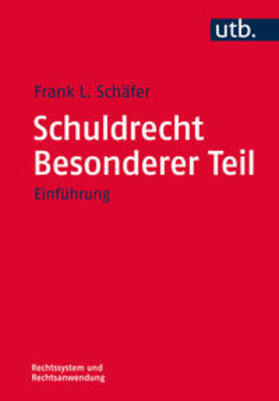 Schäfer |  Schuldrecht - Besonderer Teil | Buch |  Sack Fachmedien