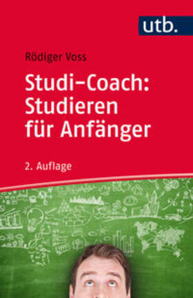 Voss |  Studi-Coach: Studieren für Anfänger | Buch |  Sack Fachmedien