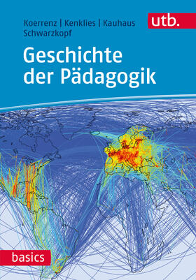 Koerrenz / Kenklies / Kauhaus |  Geschichte der Pädagogik | Buch |  Sack Fachmedien