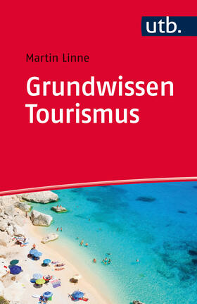 Linne |  Grundwissen Tourismus | Buch |  Sack Fachmedien