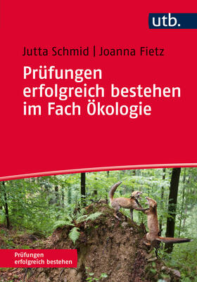 Schmid / Fietz |  Prüfungen erfolgreich bestehen im Fach Ökologie | Buch |  Sack Fachmedien