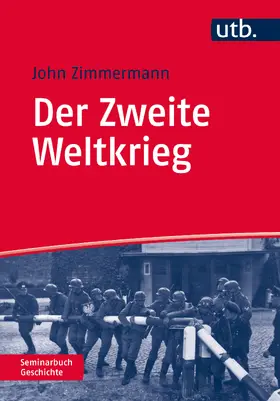 Zimmermann |  Der Zweite Weltkrieg | Buch |  Sack Fachmedien