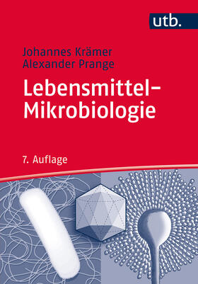 Krämer / Prange |  Krämer, J: Lebensmittel-Mikrobiologie | Buch |  Sack Fachmedien