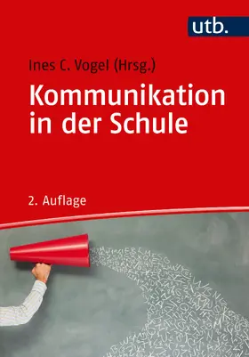 Vogel |  Kommunikation in der Schule | Buch |  Sack Fachmedien