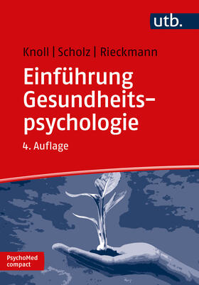 Knoll / Scholz / Rieckmann |  Einführung Gesundheitspsychologie | Buch |  Sack Fachmedien