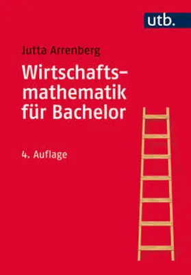 Arrenberg |  Wirtschaftsmathematik für Bachelor | Buch |  Sack Fachmedien