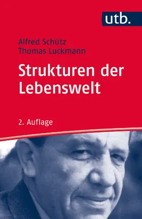 Schütz / Luckmann |  Strukturen der Lebenswelt | Buch |  Sack Fachmedien