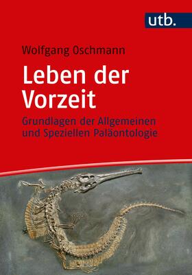 Oschmann |  Leben der Vorzeit | Buch |  Sack Fachmedien