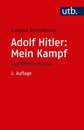 Zehnpfennig |  Adolf Hitler: Mein Kampf | Buch |  Sack Fachmedien