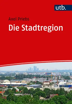 Priebs |  Die Stadtregion | Buch |  Sack Fachmedien