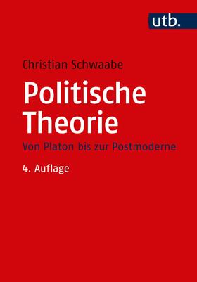 Schwaabe |  Politische Theorie | Buch |  Sack Fachmedien