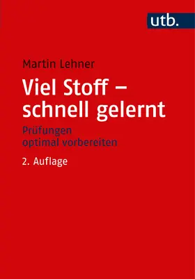 Lehner |  Viel Stoff - schnell gelernt | Buch |  Sack Fachmedien