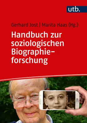 Jost / Haas |  Handbuch zur soziologischen Biographieforschung | Buch |  Sack Fachmedien