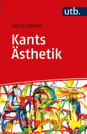 Römpp | Kants Ästhetik | Buch | 978-3-8252-5214-4 | sack.de