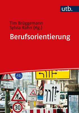 Brüggemann / Rahn |  Berufsorientierung | Buch |  Sack Fachmedien