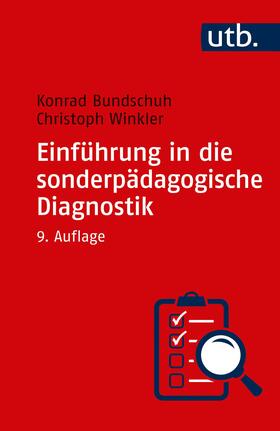 Bundschuh / Winkler |  Einführung in die sonderpädagogische Diagnostik | Buch |  Sack Fachmedien