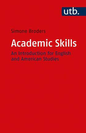 Broders |  Academic Skills | Buch |  Sack Fachmedien
