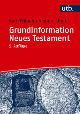 Niebuhr |  Grundinformation Neues Testament | Buch |  Sack Fachmedien