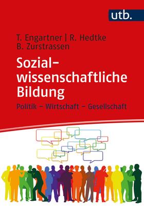 Engartner / Hedtke / Zurstrassen |  Sozialwissenschaftliche Bildung | Buch |  Sack Fachmedien