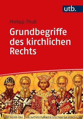 Thull |  Grundbegriffe des kirchlichen Rechts | Buch |  Sack Fachmedien