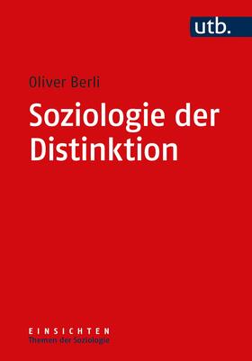 Berli |  Soziologie der Distinktion | Buch |  Sack Fachmedien