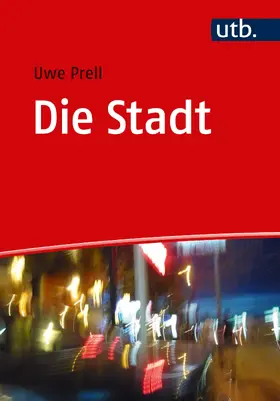 Prell |  Die Stadt | Buch |  Sack Fachmedien