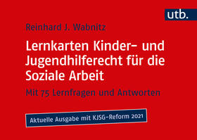 Wabnitz |  Lernkarten Kinder- und Jugendhilferecht für die Soziale Arbeit | Buch |  Sack Fachmedien