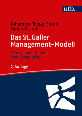 Rüegg-Stürm / Grand |  Das St. Galler Management-Modell | Buch |  Sack Fachmedien