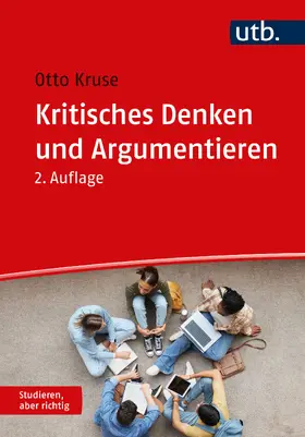 Kruse |  Kritisches Denken und Argumentieren | Buch |  Sack Fachmedien