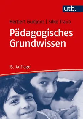 Gudjons / Traub |  Pädagogisches Grundwissen | Buch |  Sack Fachmedien