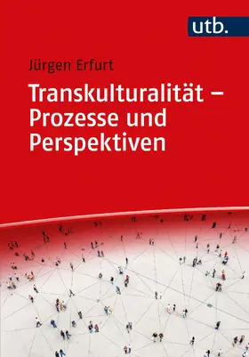 Erfurt |  Transkulturalität  – Prozesse und Perspektiven | Buch |  Sack Fachmedien