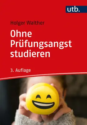 Walther |  Ohne Prüfungsangst studieren | Buch |  Sack Fachmedien