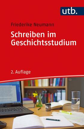 Neumann |  Schreiben im Geschichtsstudium | Buch |  Sack Fachmedien