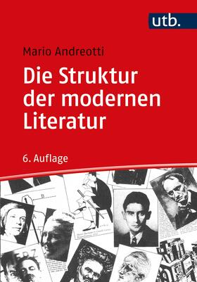 Andreotti |  Die Struktur der modernen Literatur | Buch |  Sack Fachmedien