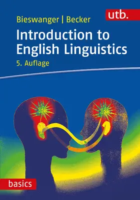 Bieswanger / Becker |  Introduction to English Linguistics | Buch |  Sack Fachmedien