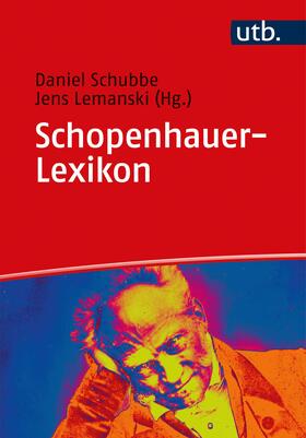 Schubbe / Lemanski |  Schopenhauer-Lexikon | Buch |  Sack Fachmedien