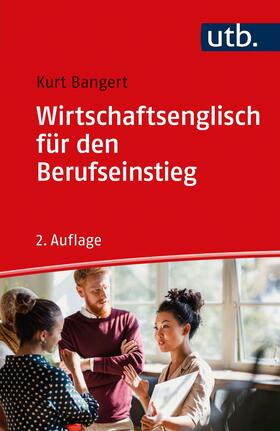 Bangert |  Wirtschaftsenglisch für den Berufseinstieg | Buch |  Sack Fachmedien