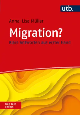 Müller |  Migration? Frag doch einfach! | Buch |  Sack Fachmedien