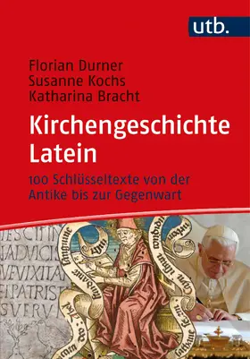 Durner / Kochs / Bracht |  Kirchengeschichte Latein | Buch |  Sack Fachmedien