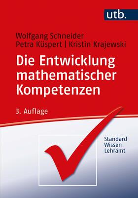 Schneider / Küspert / Krajewski |  Die Entwicklung mathematischer Kompetenzen | Buch |  Sack Fachmedien