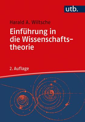 Wiltsche |  Einführung in die Wissenschaftstheorie | Buch |  Sack Fachmedien