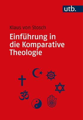 von Stosch |  Einführung in die Komparative Theologie | Buch |  Sack Fachmedien