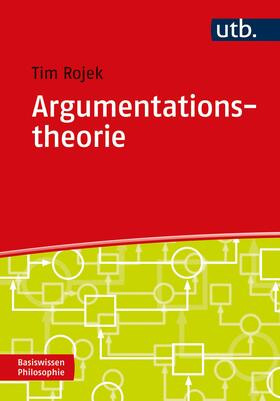 Rojek |  Argumentationstheorie | Buch |  Sack Fachmedien