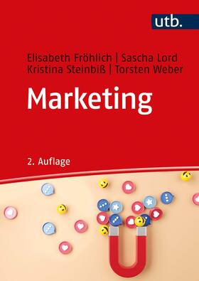 Fröhlich / Lord / Steinbiß |  Marketing | Buch |  Sack Fachmedien