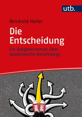 Haller |  Haller, R: Entscheidung | Buch |  Sack Fachmedien