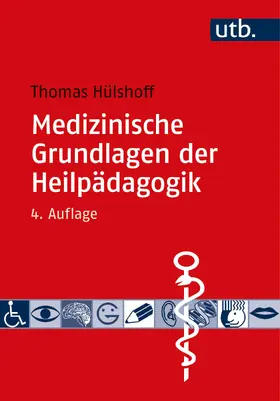 Hülshoff |  Medizinische Grundlagen der Heilpädagogik | Buch |  Sack Fachmedien