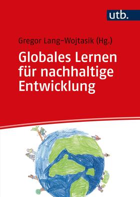 Lang-Wojtasik |  Globales Lernen für nachhaltige Entwicklung | Buch |  Sack Fachmedien