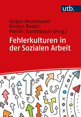 Beushausen / Rusert / Stummbaum |  Fehlerkulturen in der Sozialen Arbeit | Buch |  Sack Fachmedien