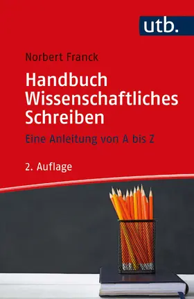 Franck |  Handbuch Wissenschaftliches Schreiben | Buch |  Sack Fachmedien